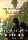 Hans Jürgens: Die Chroniken von Enyria - Band 1 - Der Aufbruch des Lichts: High-Fantasy-Abenteuer um ein gestohlenes magisches Prisma, Buch