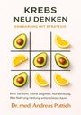 "Krebs neu denken: Ernährung mit Strategie." Abgebildet ist ein Tic-Tac-Toe-Spiel mit Avocados und Zitronenscheiben.