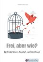 Saskia Karges: Frei, aber wie?, Buch