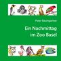 „Peter Baumgartner, Ein Nachmittag im Zoo Basel“. Illustration mit Tieren auf grünem Hintergrund.