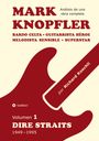 : Mark Knopfler (Volumen 1, Dire Straits) - el apasionante libro de 530 páginas, edición especial en español, Buch