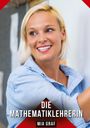 Mia Graf: Die Mathematiklehrerin, Buch