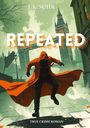 J. L. Suhr: Repeated, Buch