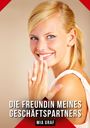 Mia Graf: Die Freundin meines Geschäftspartners, Buch