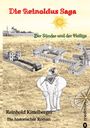 Reinhold Kittelberger: Die Reinoldus Saga - ein historischer Roman im frühen Mittelalter, Buch
