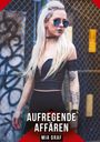 Mia Graf: Aufregende Affären, Buch