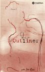 Ino Rece: Die Outliner Auftakt zur dystopischen New-Adult Trilogie Romantik Spannung, Buch