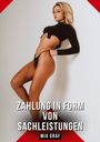 Mia Graf: Zahlung in Form von Sachleistungen, Buch