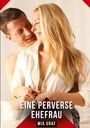 Mia Graf: Eine perverse Ehefrau, Buch