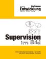 Text: "Verständnis Vertrauen Entwicklung. Supervision - Mediation - Coaching. Supervision im Bild." Illustrationen: Personen, Denkblasen.