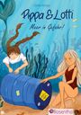 Saskia Karges: Pippa & Lotti, Buch