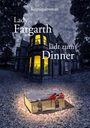 Uwe Trostmann: Lady Fargarth lädt zum Dinner, Buch
