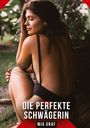 Mia Graf: Die perfekte Schwägerin, Buch