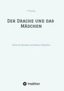 Till Spiegel: Der Drache und das Mädchen, Buch