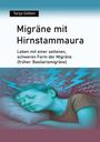 Tanja Götten: Migräne mit Hirnstammaura, Buch