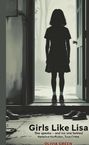 Olivia Green: Girls Like Lisa, Buch