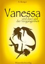 Sofie Krüger: Vanessa und das Lied der Vergangenheit, Buch