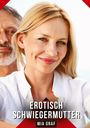 Mia Graf: Erotisch Schwiegermutter, Buch