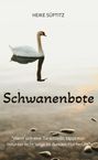 Heike Süptitz: Schwanenbote, Buch