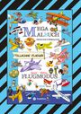 Gabriele André: Mega Malbuch - Flugzeuge - Helikopter - Ballon - Fallschirmspringer - Vögel - Piloten - Luftschiffe - Doppeldecker - Düsenjets - Raketen, Buch