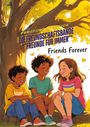 Sylvia Müller: Die Freundschaftsbande *"Freunde für immer"*, Buch