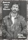 Peter Mentzel: Rastlos durch zwei Welten, Buch