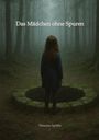 Simone Spälte: Das Mädchen ohne Spuren, Buch