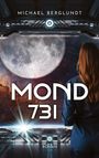 Michael Berglundt: Mond 731, Buch