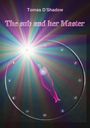 Tomas D`Shadow: The sub and her Master, Buch
