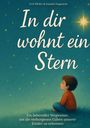 Daniela Degoutrie: In dir wohnt ein Stern, Buch