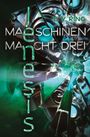 E. V. Ring: Maschinenmacht 3 - Jenesis, Buch