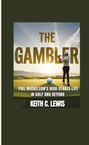 Keith C. Lewis: The Gambler, Buch
