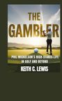 Keith C. Lewis: The Gambler, Buch