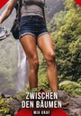 Mia Graf: Zwischen den Bäumen, Buch