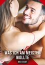Mia Graf: Was ich am meisten wollte, Buch