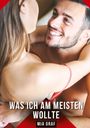 Mia Graf: Was ich am meisten wollte, Buch