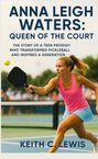 Keith C. Lewis: Anna Leigh Waters: Queen of the Court, Buch