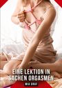 Mia Graf: Eine Lektion in Sachen Orgasmen, Buch