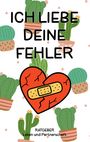 Perry Payne: Ich liebe deine Fehler, Buch