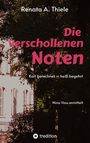 Renata Anna Thiele: Die verschollenen Noten, Buch