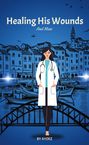 "Healing His Wounds And Mine" von Ayoez. Gezeichnete Ärztin vor einer Stadt am Wasser mit Booten und Brücke.