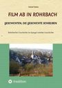 Detlef Zeiler: Film ab in Rohrbach, Buch