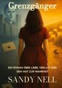 Sandy Nell: Grenzgänger, Buch