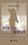 Sandra Sonne: Sex Sehn Sucht - Doppelband, Buch