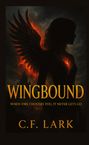 C. F. Lark: Wingbound, Buch