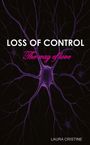 Laura Cristine: LOSS OF CONTROL - The way of love, Buch