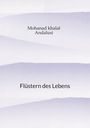 Mohanad Khalaf: Flüstern des Lebens, Buch