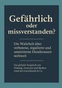 Dave Red: "Gefährlich oder missverstanden?, Buch