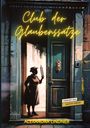 Alexandra Lindner: Club der Glaubenssätze, Buch
