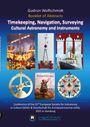 Gudrun Wolfschmidt: Booklet of Abstracts. Timekeeping, Navigation, Surveying - Cultural Astronomy and Instruments., Buch